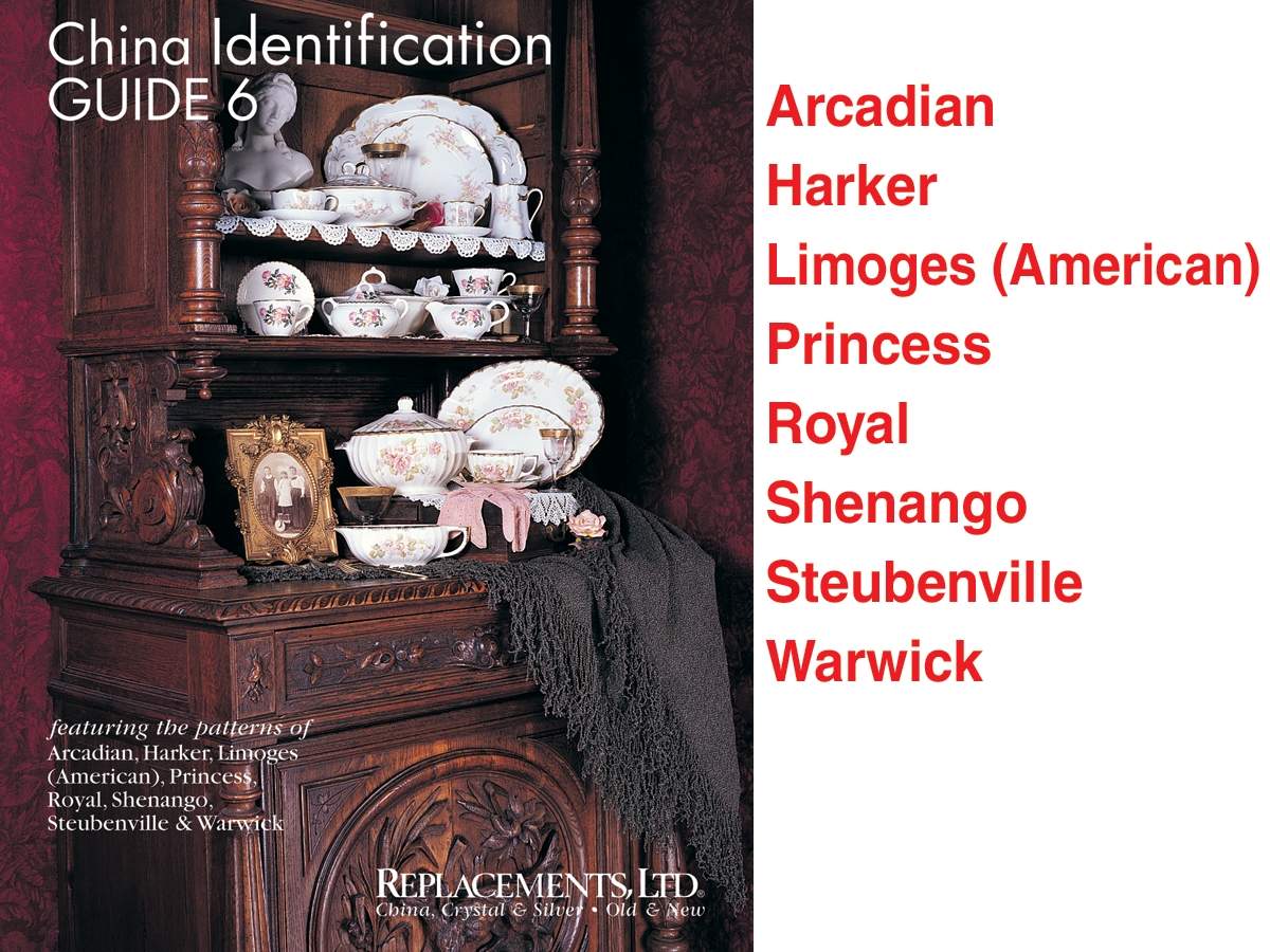 Replacements, Ltd Books China Identification Guide #6 by Replacements Books-1