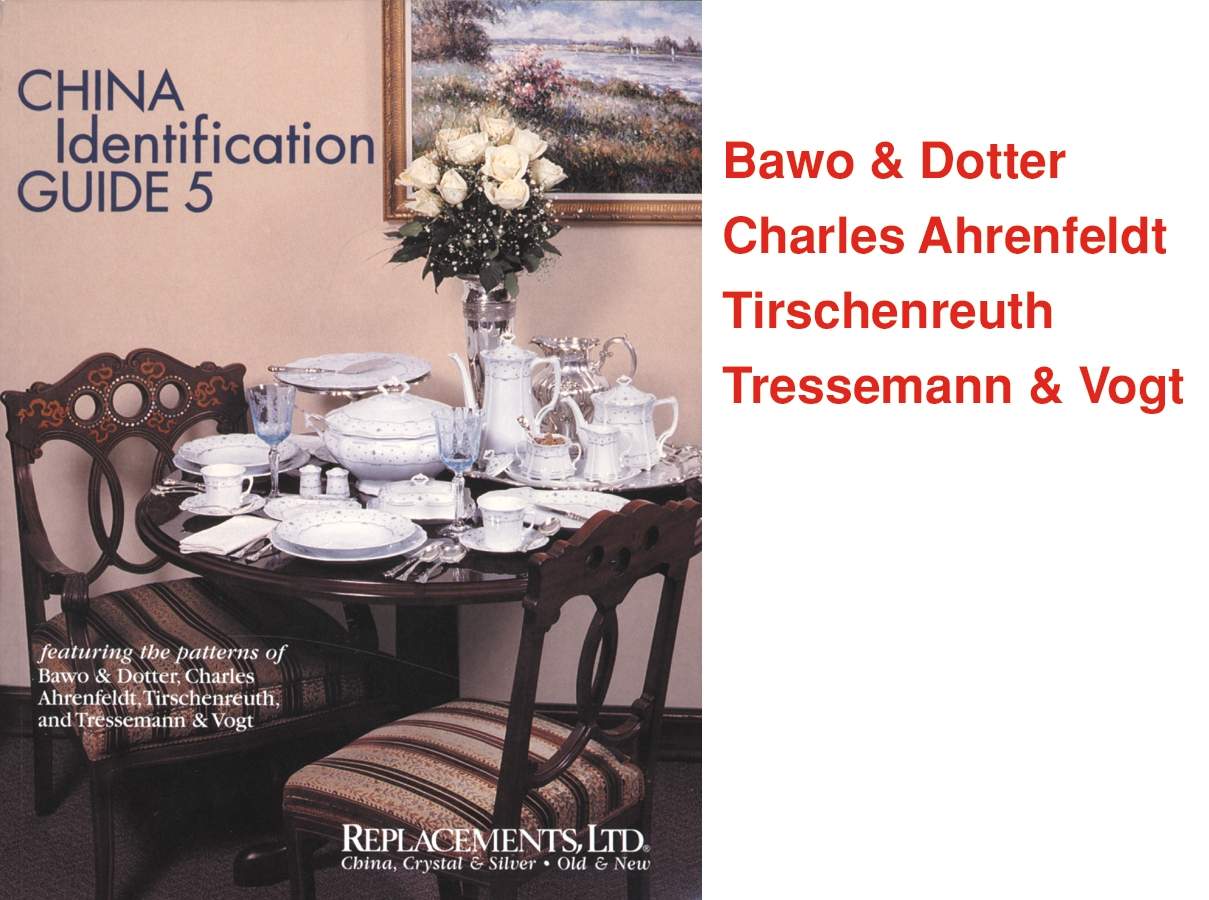 Replacements, Ltd Books China Identification Guide #5 by Replacements Books-1