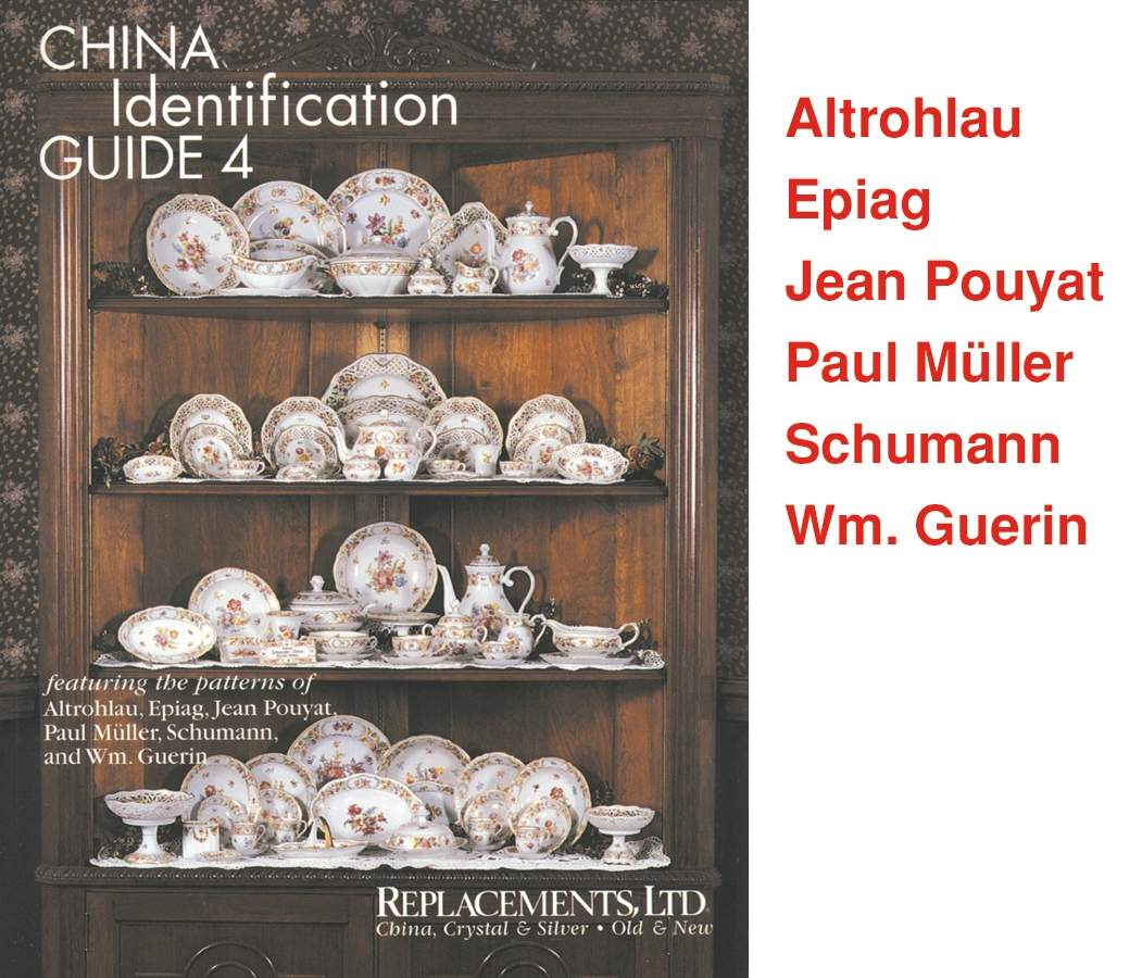 Replacements, Ltd Books China Identification Guide #4 by Replacements Books-1