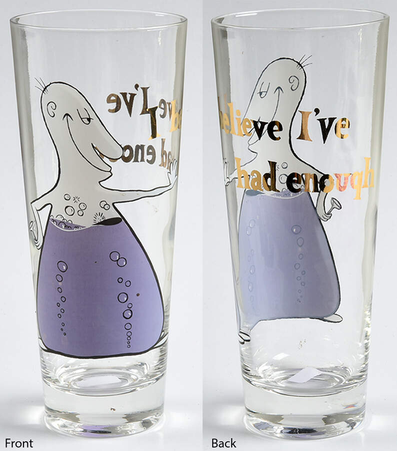 Kitsch Funny Cartoon Glass I Belive I'Ve Had Enough-12oz - No Box by Osborne Kemper Thomas-1