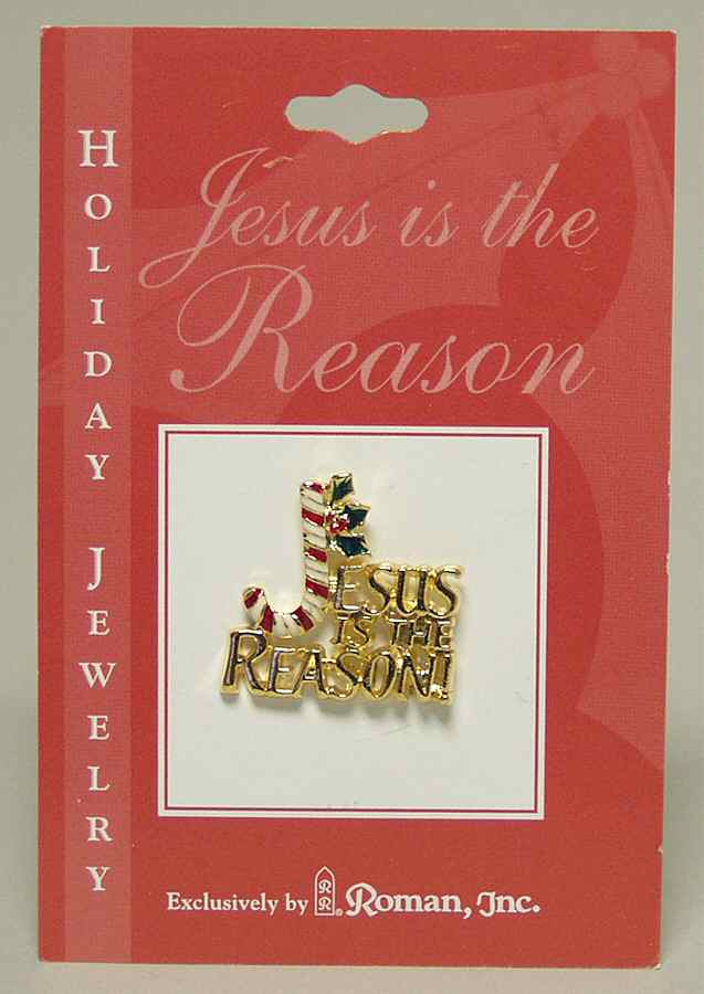 Roman Christmas Jewelry Jesus Is The Reason-Pin Gold - No Box by Roman-1