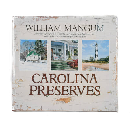 William Mangum Carolina Preserves Book