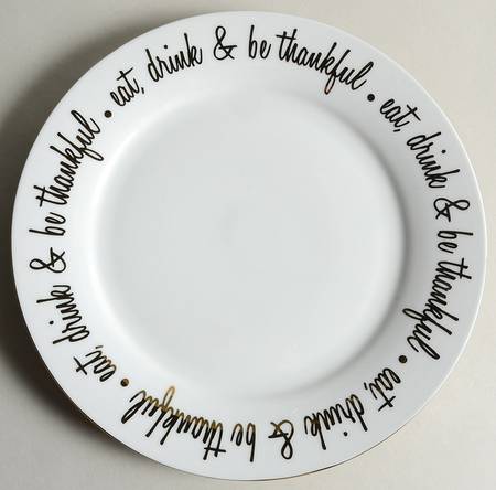 Eat, Drink &amp; Be Thankful by Ciroa