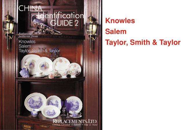Replacements, Ltd Books China Identification Guide #2 by Replacements Books