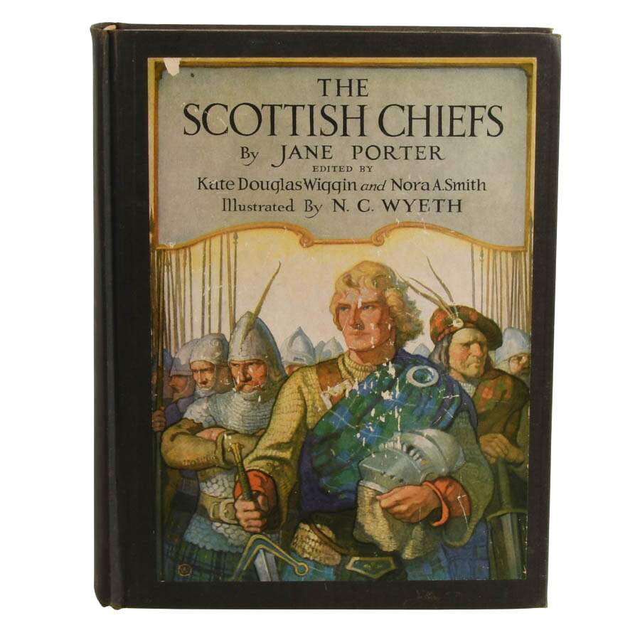 The Scottish Chiefs by Jane Porter Scribner's Sons 1937-1