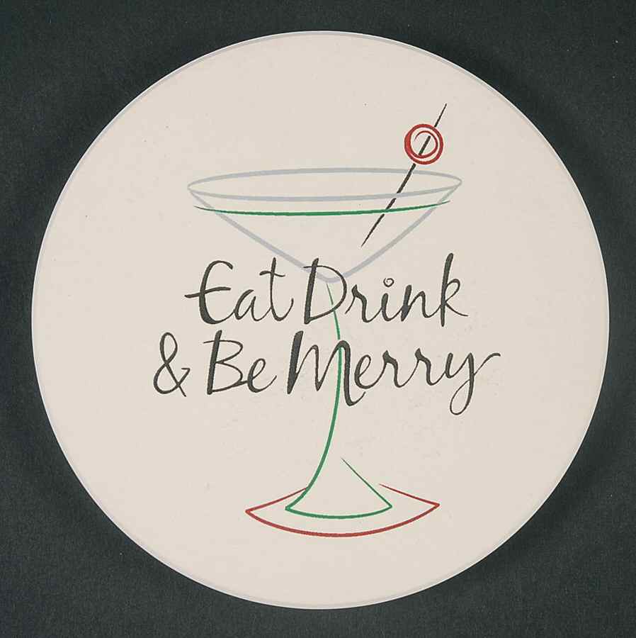 Eat, Drink & Be Merry Coaster by St Nicholas Square-1