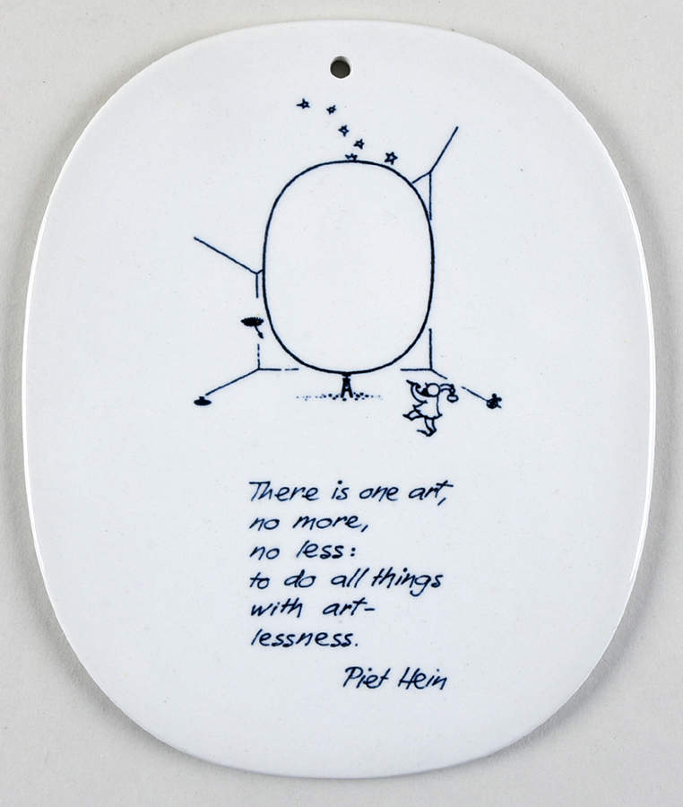Piet Hein Wall Plaque There Is One Art No More No Less:To Do A - No Box by Royal Copenhagen-1