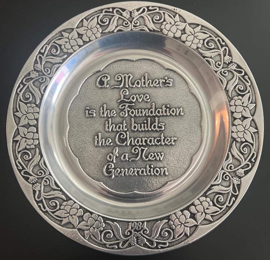 Mothers Day Plates A Mother's Love Is The Foundation - With Box Bx1984 by Wilton Armetale-1