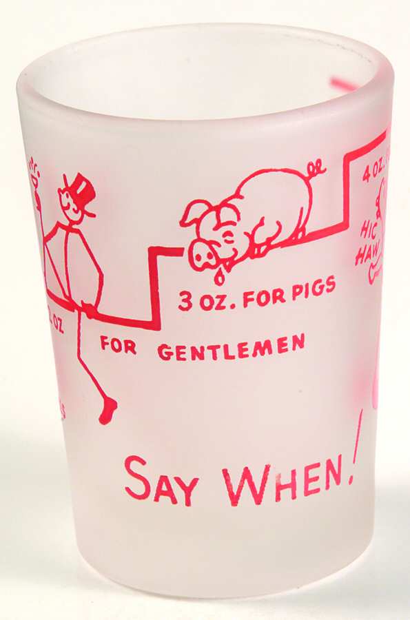 Say When Shot Glass by Hazel-Atlas-1
