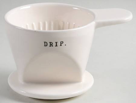 Rae Dunn Kitchenware Coffee Drip (For Cup Or Mug)