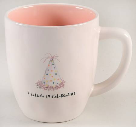 I Believe in Celebrating Mug