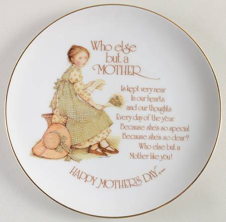 Holly Hobbie-Mother's Day Plate Who Else But A Mother - No Box 77a