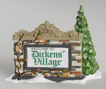 Dickens Village Welcome To Dickens Village Sig -