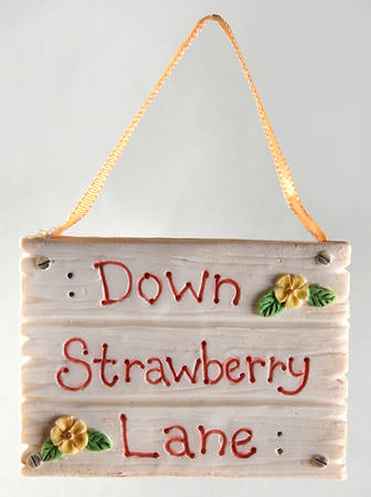 Down Strawberry Lane-Cherised Teddies Strawberry Lane Sign - W-2 1/8" - No Box