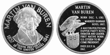 Presidential Medallion-Silver Clad Martin Van Buren - No Box