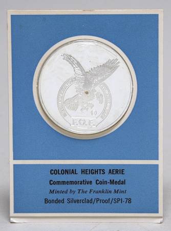 Frankin Mint Proof Medallion Colonial Heights Aerie - No Box