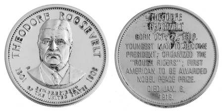 Presidential Commemorative Coins Theodore Roosevelt - No Box