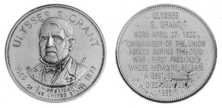 Presidential Commemorative Coins Ulysses S. Grant - No Box