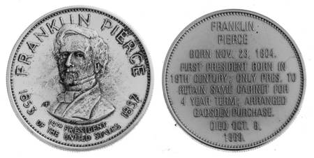 Presidential Commemorative Coins Franklin Pierce - No Box