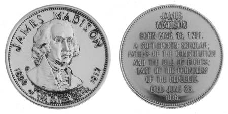 Presidential Commemorative Coins James Madison - No Box