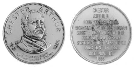Presidential Commemorative Coins Chester A. Arthur - No Box
