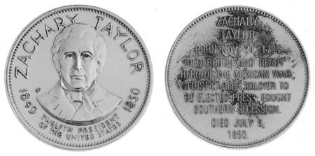 Presidential Commemorative Coins Zachary Taylor - No Box