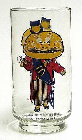 Collectors Series-Glassware Mayor Mc Cheese - No Box
