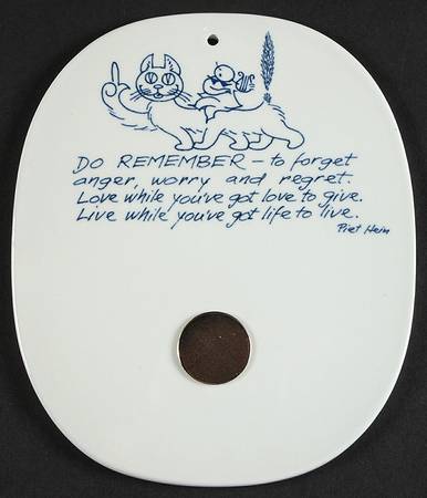 Piet Hein Wall Plaque Do Remember-To Forget Anger - No Box