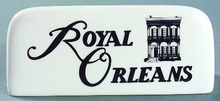 Advertising Signs by Royal Orleans