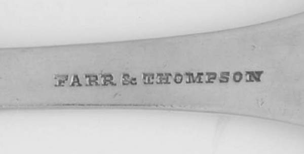 Farr & Thompson by Flatware Backstamps